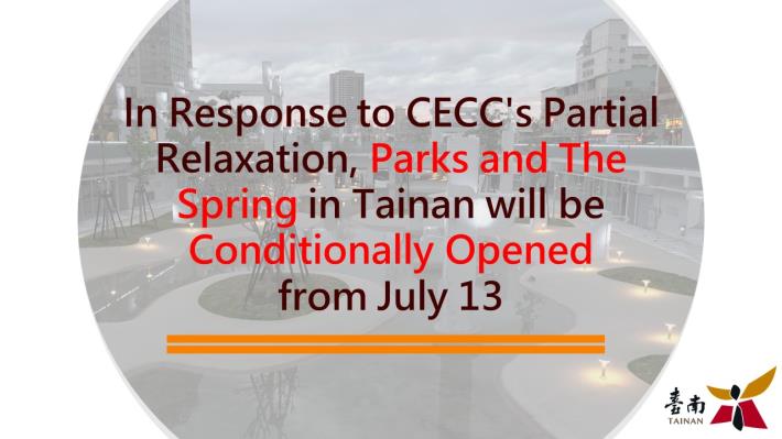 Parks and The Spring in Tainan will be Conditionally Opened 